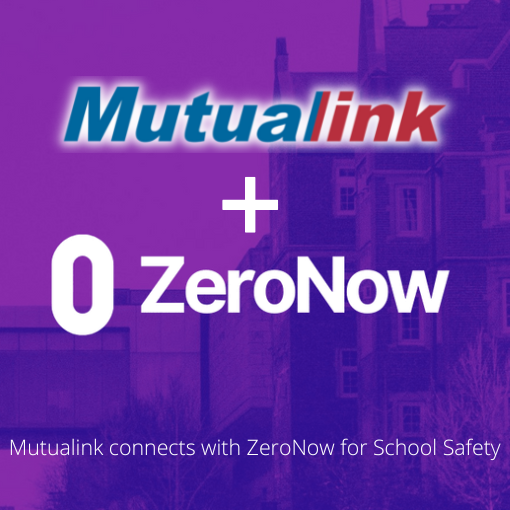 Mutualink Connects with ZeroNow to Combat School Violence
